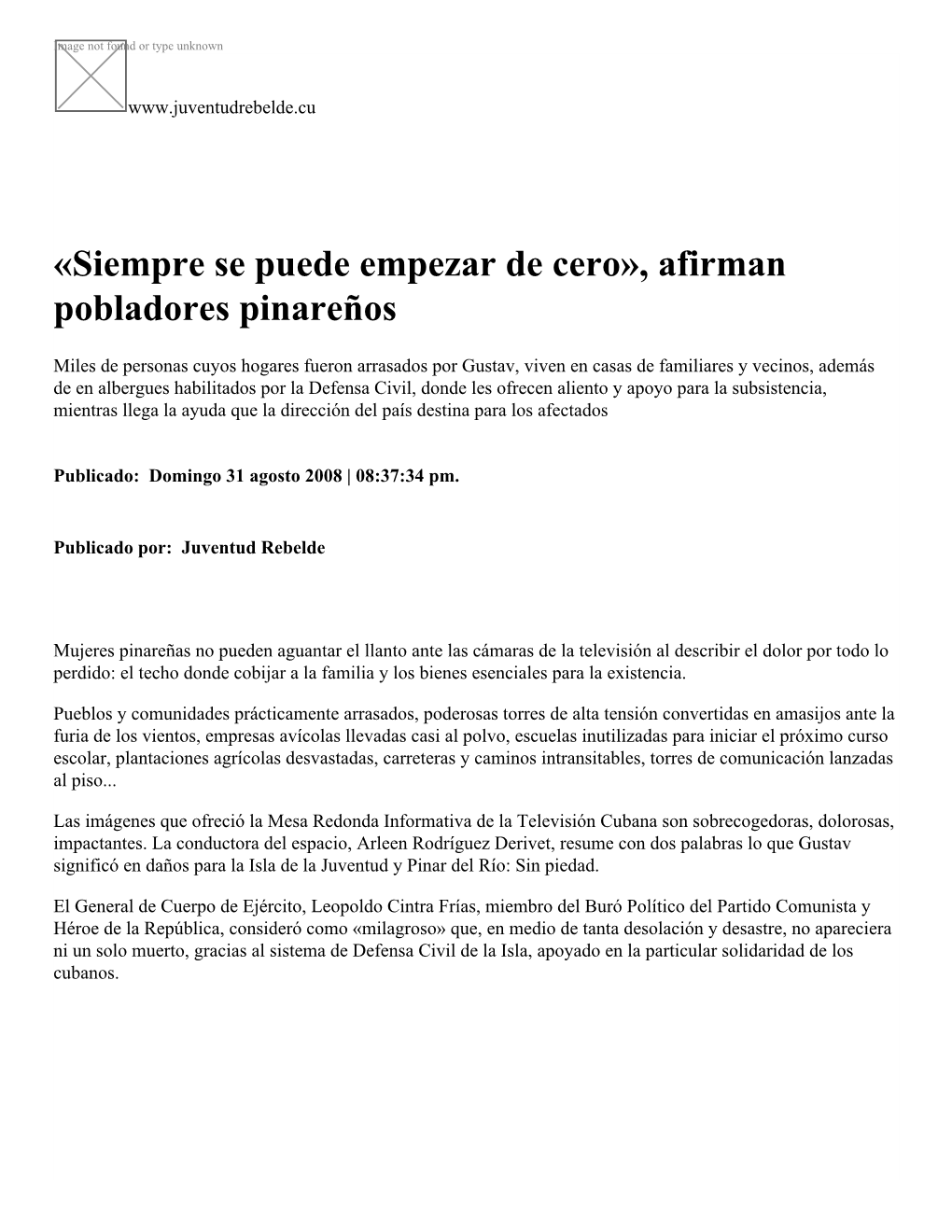 «Siempre Se Puede Empezar De Cero», Afirman Pobladores Pinareños