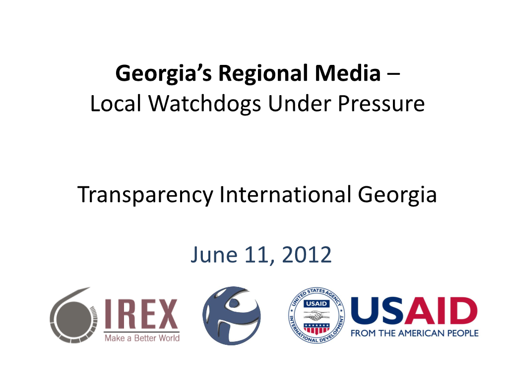 Georgia's Regional Media – Local Watchdogs Under Pressure