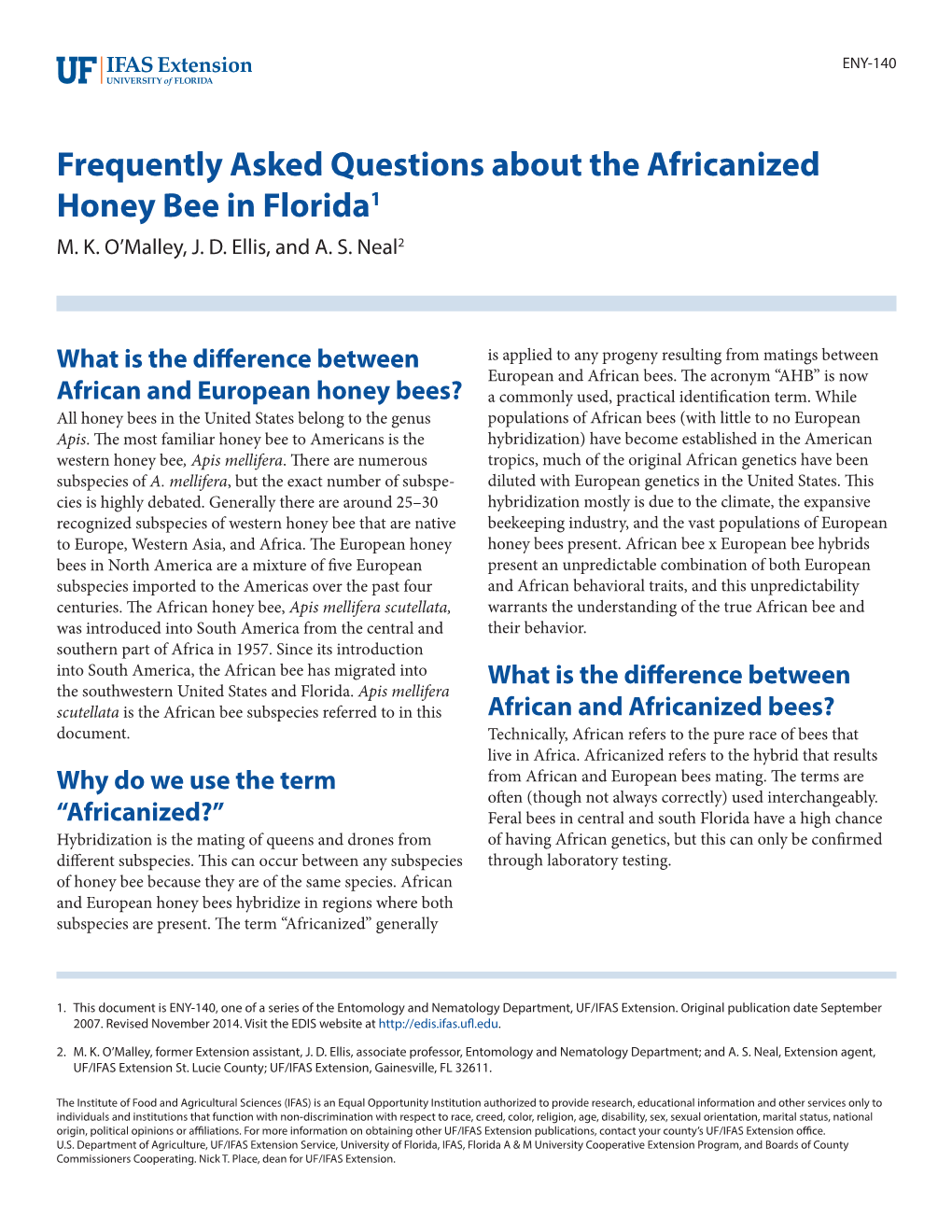 Frequently Asked Questions About the Africanized Honey Bee in Florida1 M