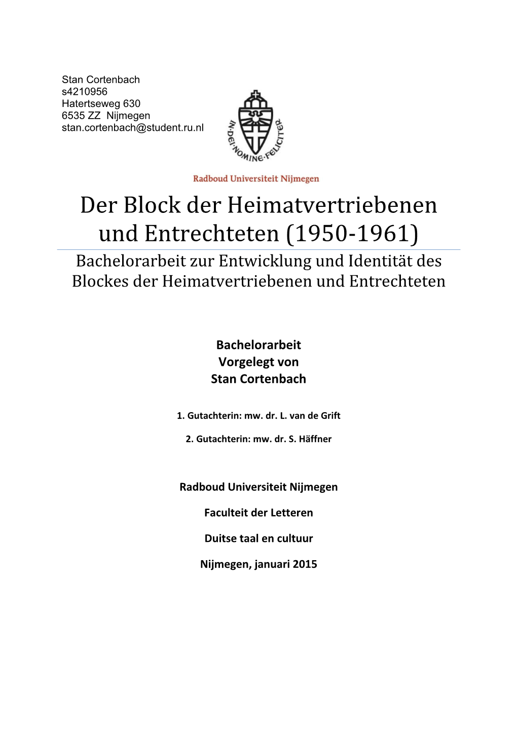 Der Block Der Heimatvertriebenen Und Entrechteten (1950-1961) Bachelorarbeit Zur Entwicklung Und Identität Des Blockes Der Heimatvertriebenen Und Entrechteten