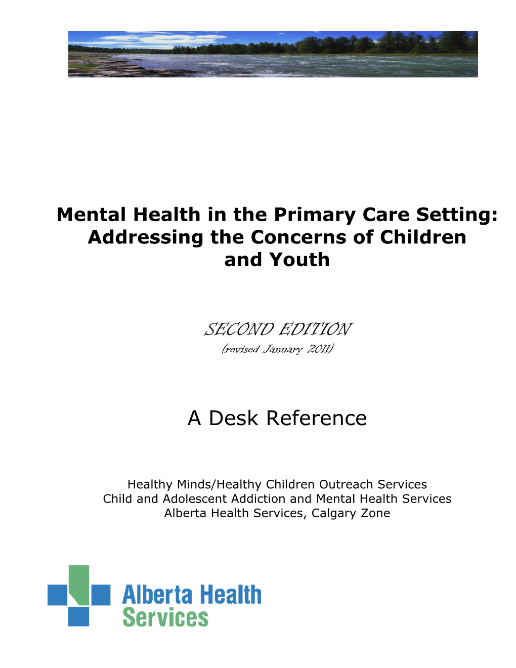 Mental Health in the Primary Care Setting: Addressing the Concerns of Children and Youth