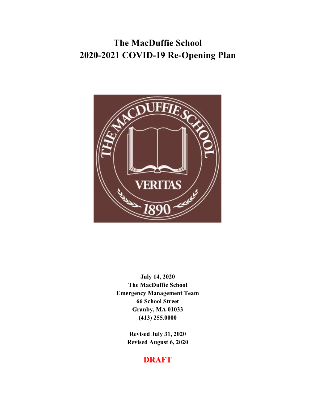 The Macduffie School 2020-2021 COVID-19 Re-Opening Plan