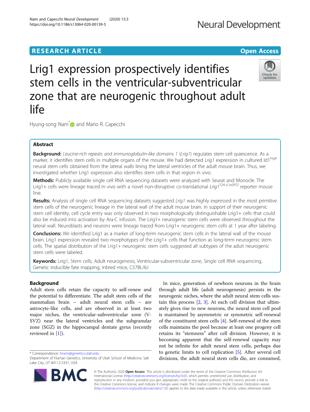 Lrig1 Expression Prospectively Identifies Stem Cells in the Ventricular-Subventricular Zone That Are Neurogenic Throughout Adult Life Hyung-Song Nam* and Mario R