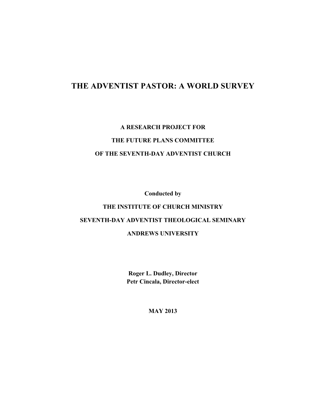 The Adventist Pastor: a World Survey