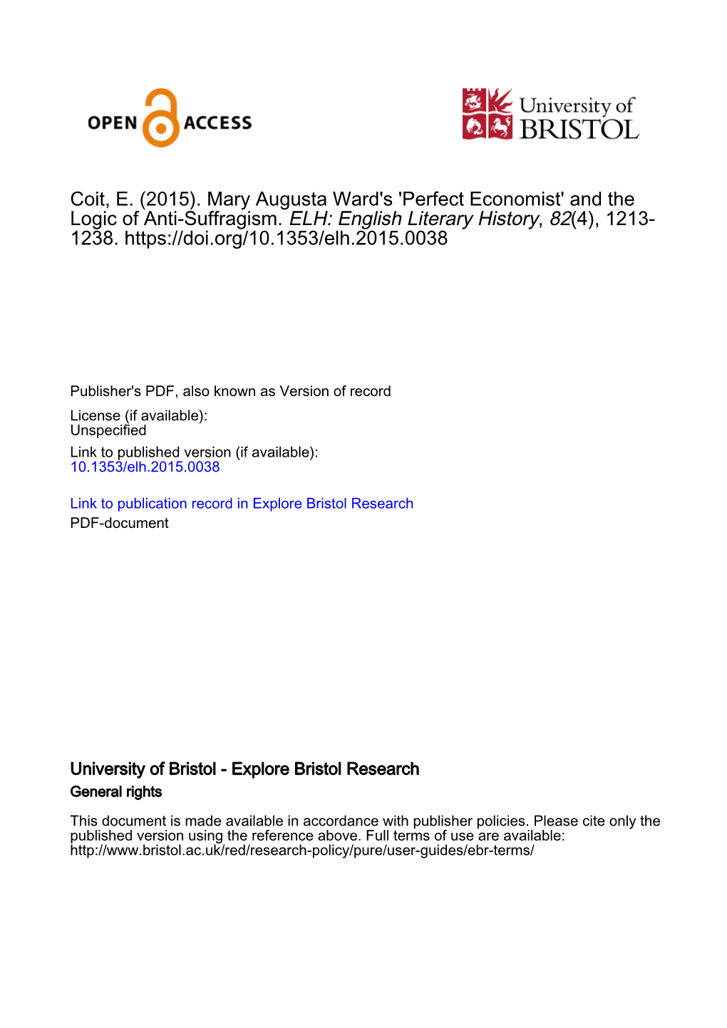 (2015). Mary Augusta Ward's 'Perfect Economist' and the Logic of Anti-Suffragism. ELH: English Literary History, 82(4), 1213- 1238