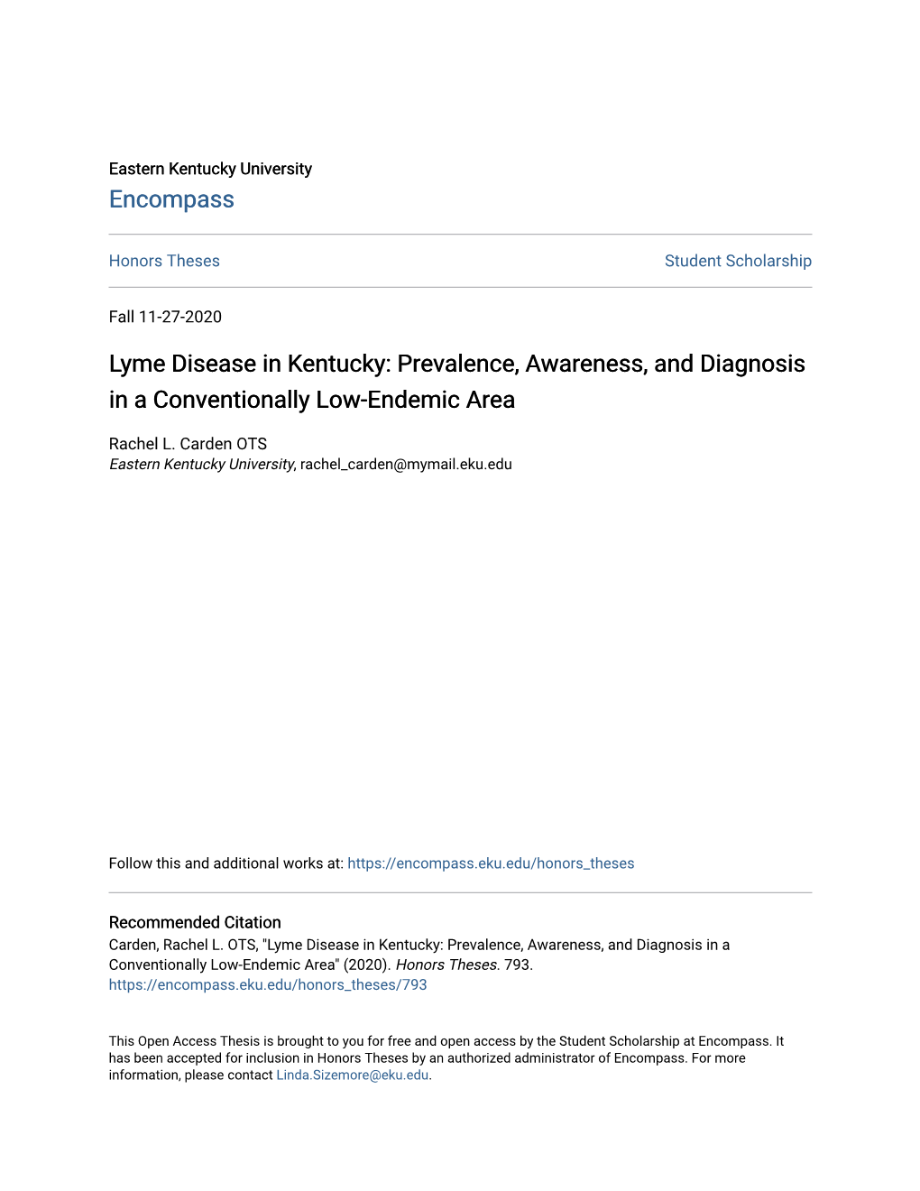 Lyme Disease in Kentucky: Prevalence, Awareness, and Diagnosis in a Conventionally Low-Endemic Area