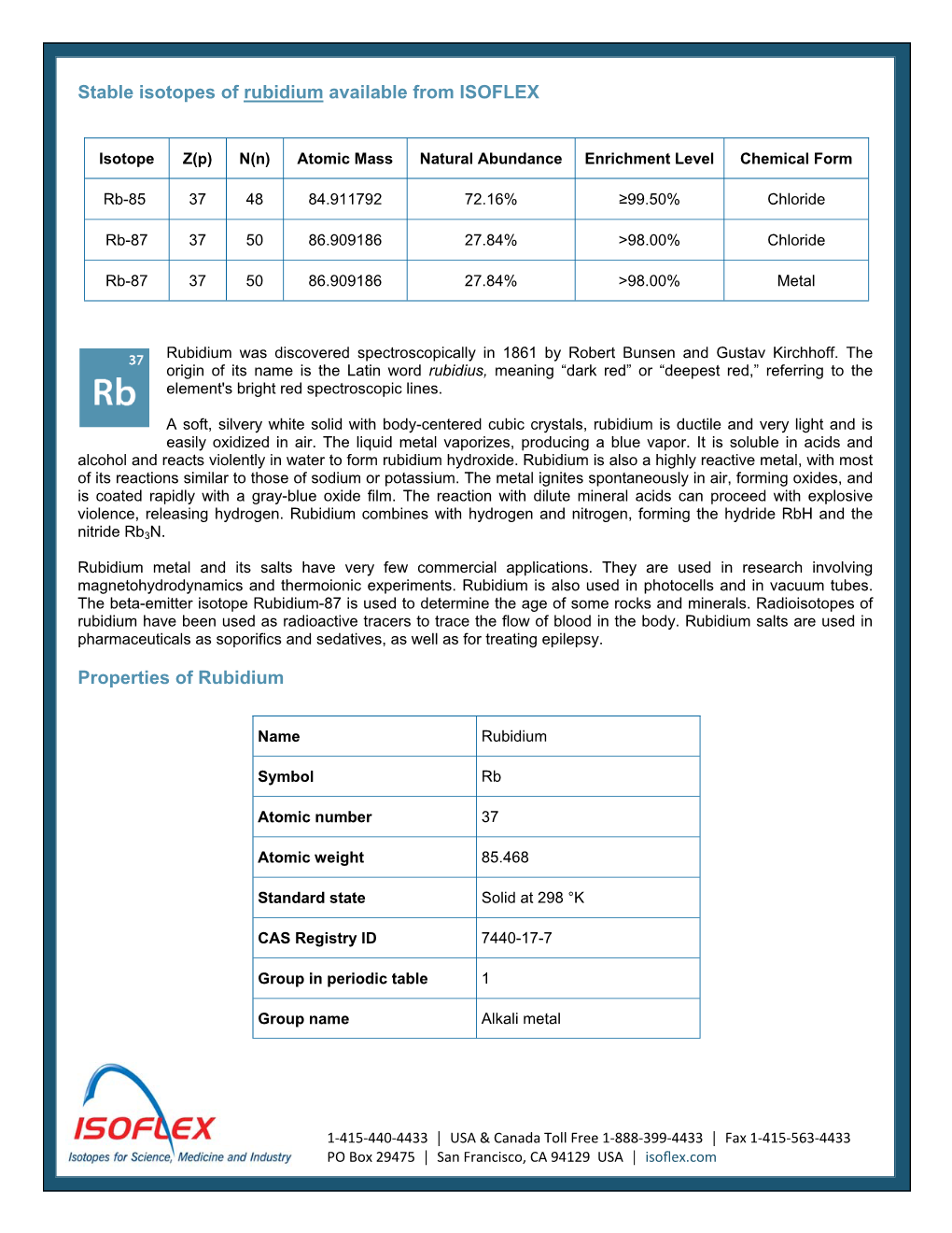 Stable Isotopes of Rubidium Available from ISOFLEX Properties of Rubidium