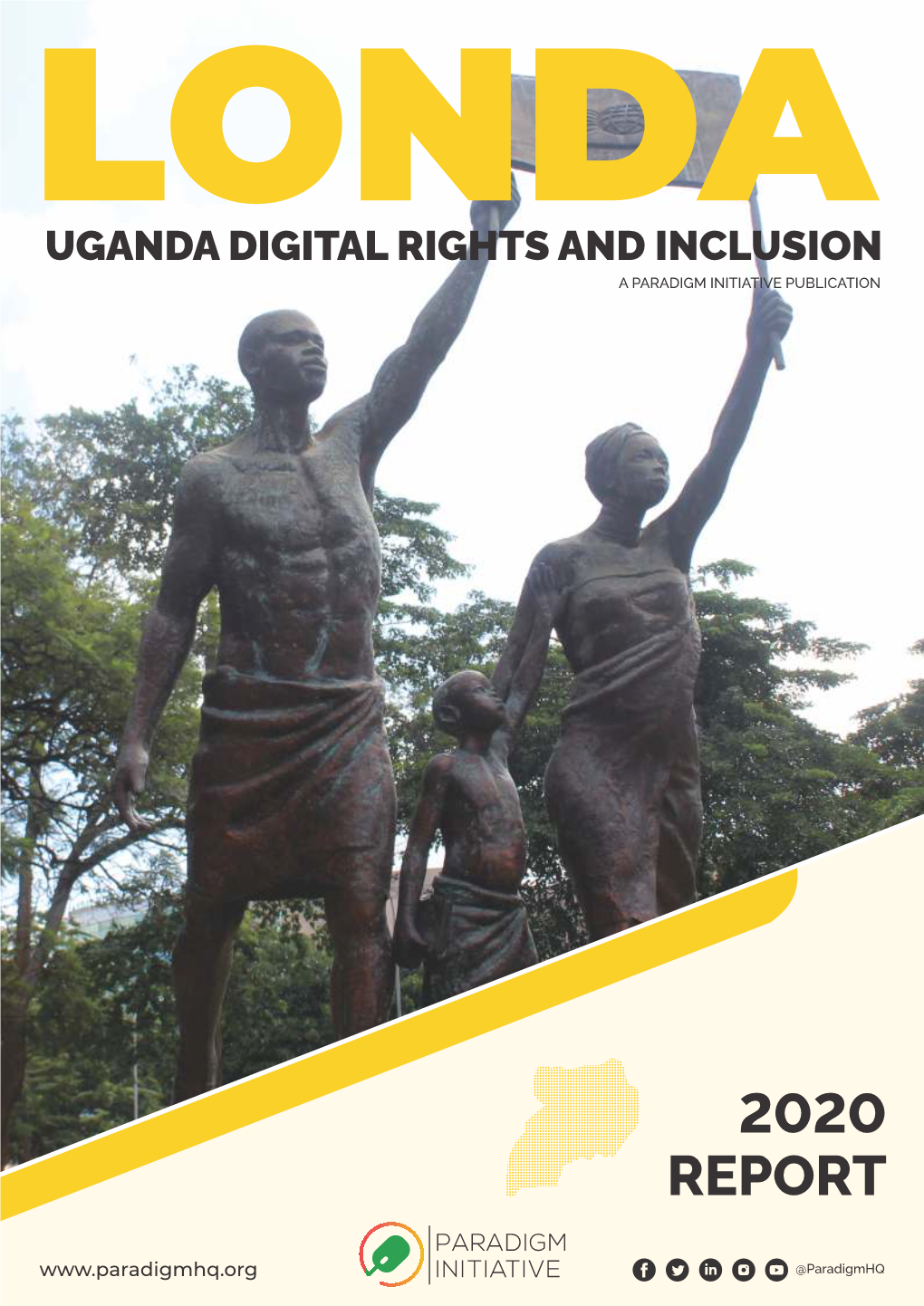 Uganda Digital Rights & Inclusion 2020 Report.Cdr