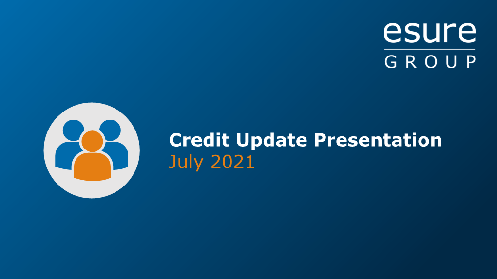 Credit Update Presentation July 2021 Disclaimer