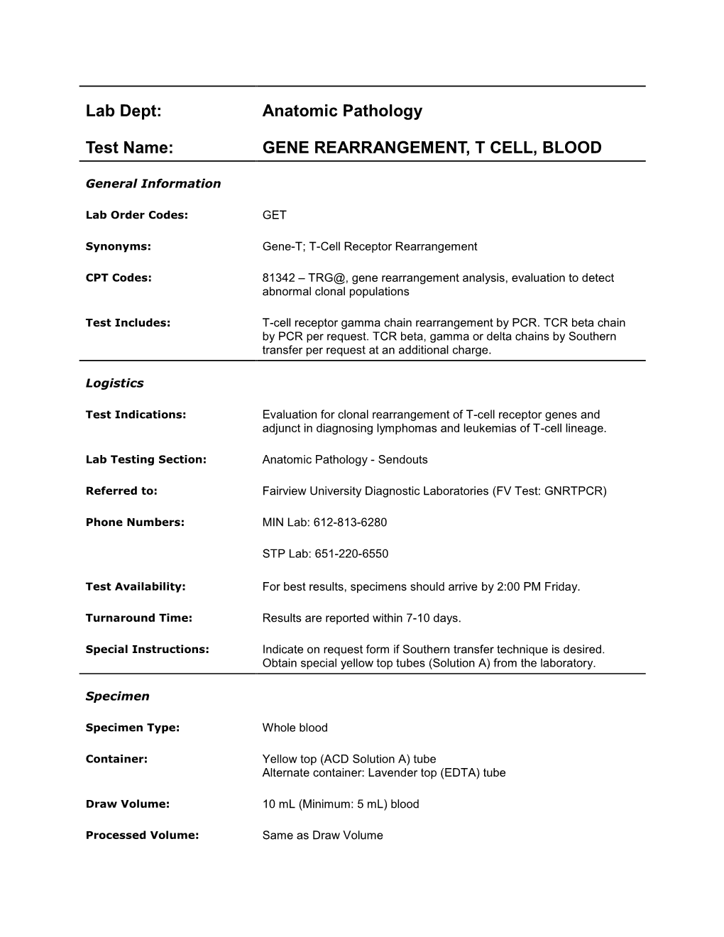 Gene Rearrangement, T Cell, Blood