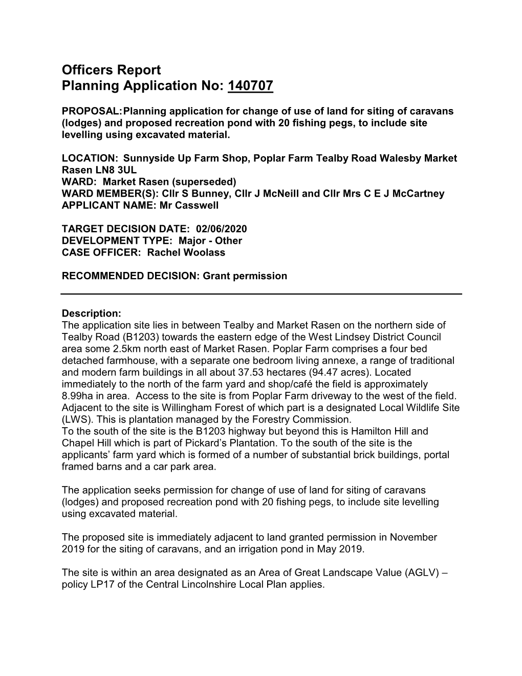 Officers Report Planning Application No: 140707