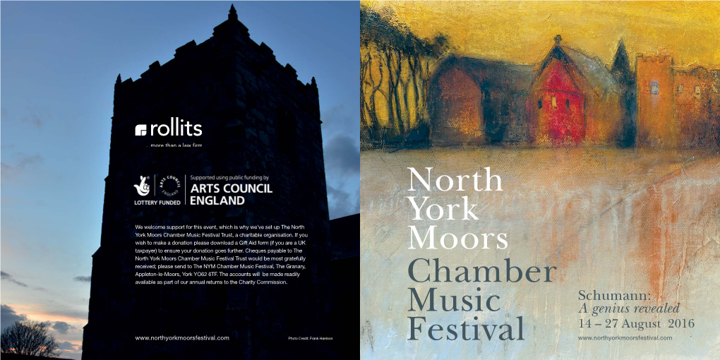 North York Moors Chamber Music Festival Trust, a Charitable Organisation