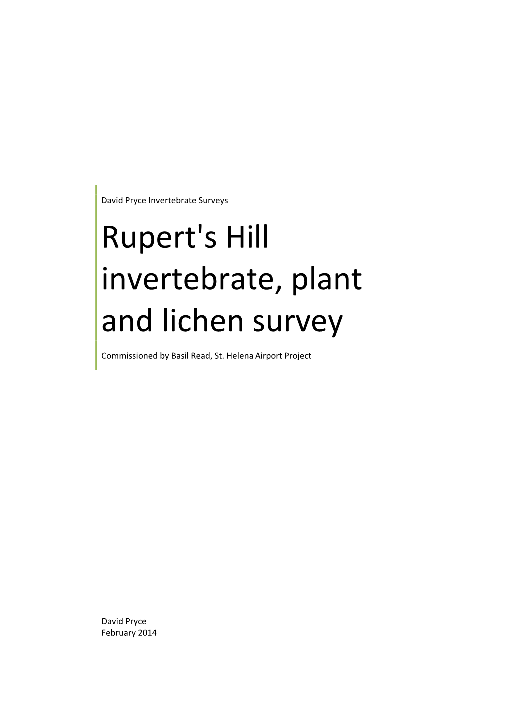 Rupert's Hill Invertebrate, Plant and Lichen Survey