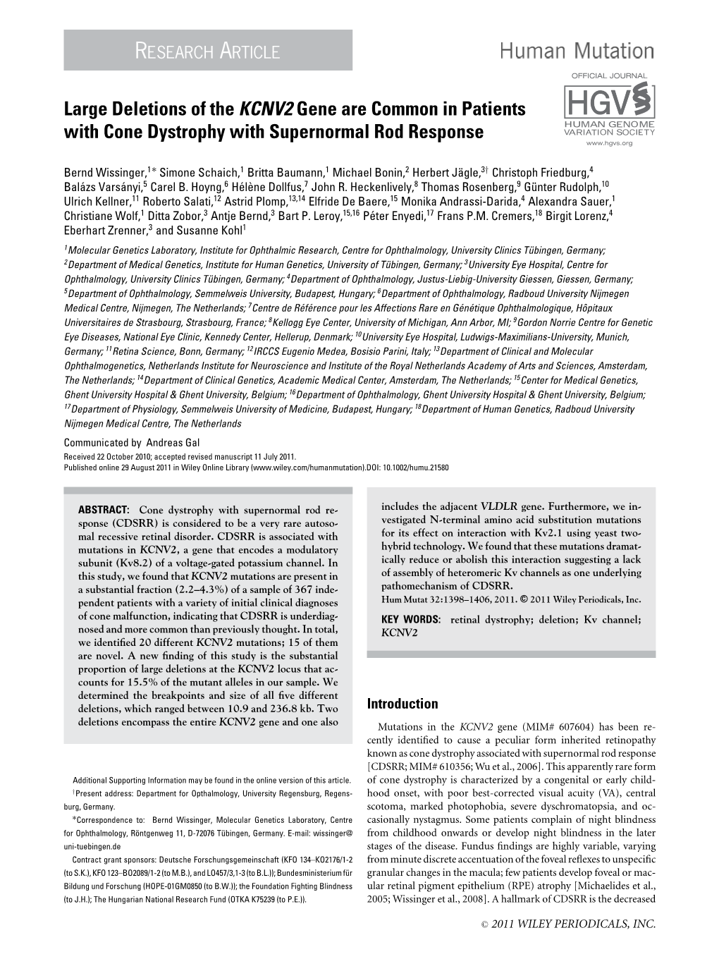 Large Deletions of the KCNV2 Gene Are Common in Patients with Cone Dystrophy with Supernormal Rod Response