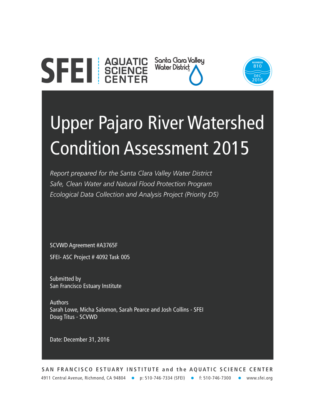 Upper Pajaro River Watershed Condition Assessment 2015