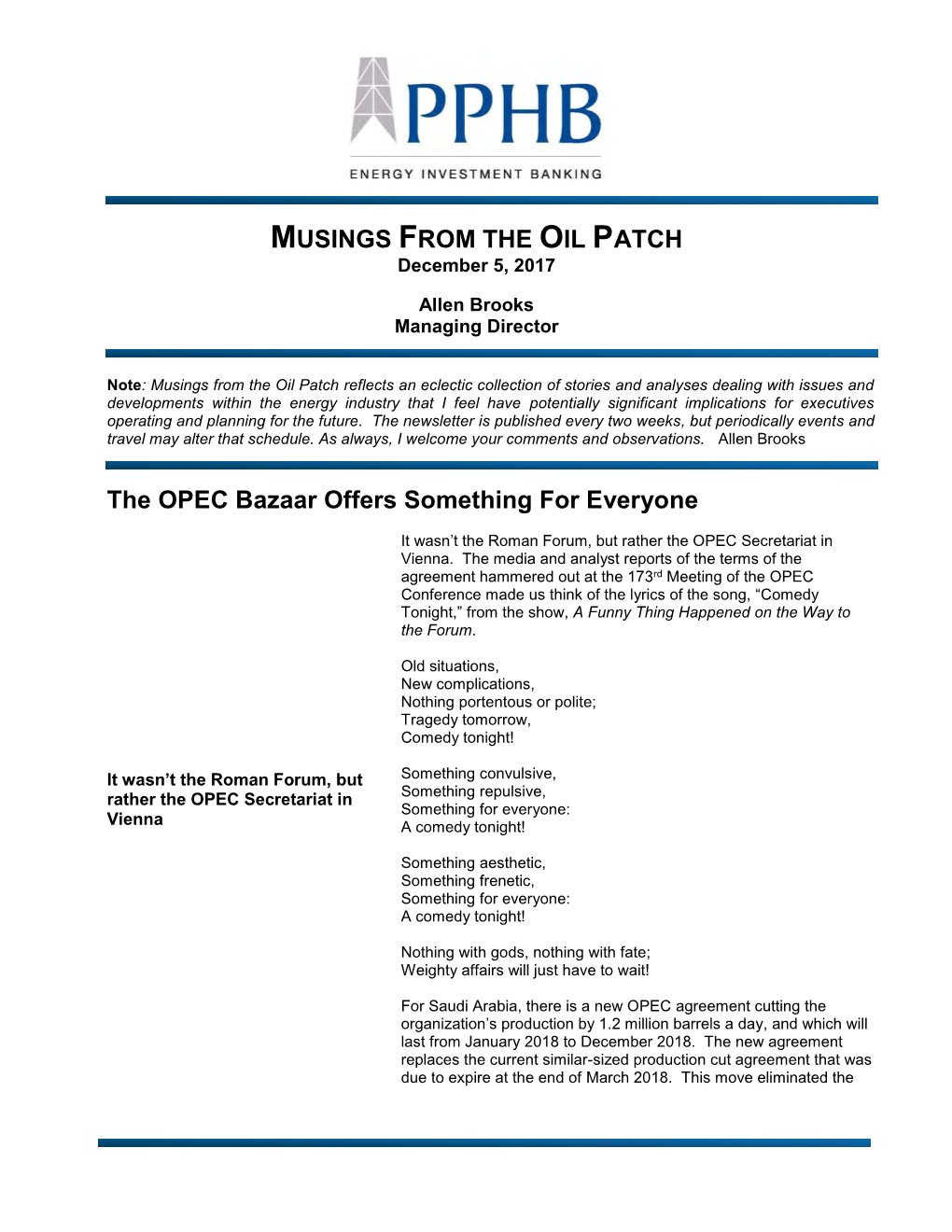 Since the Last Issue of Musings from the Oil Patch on January 19