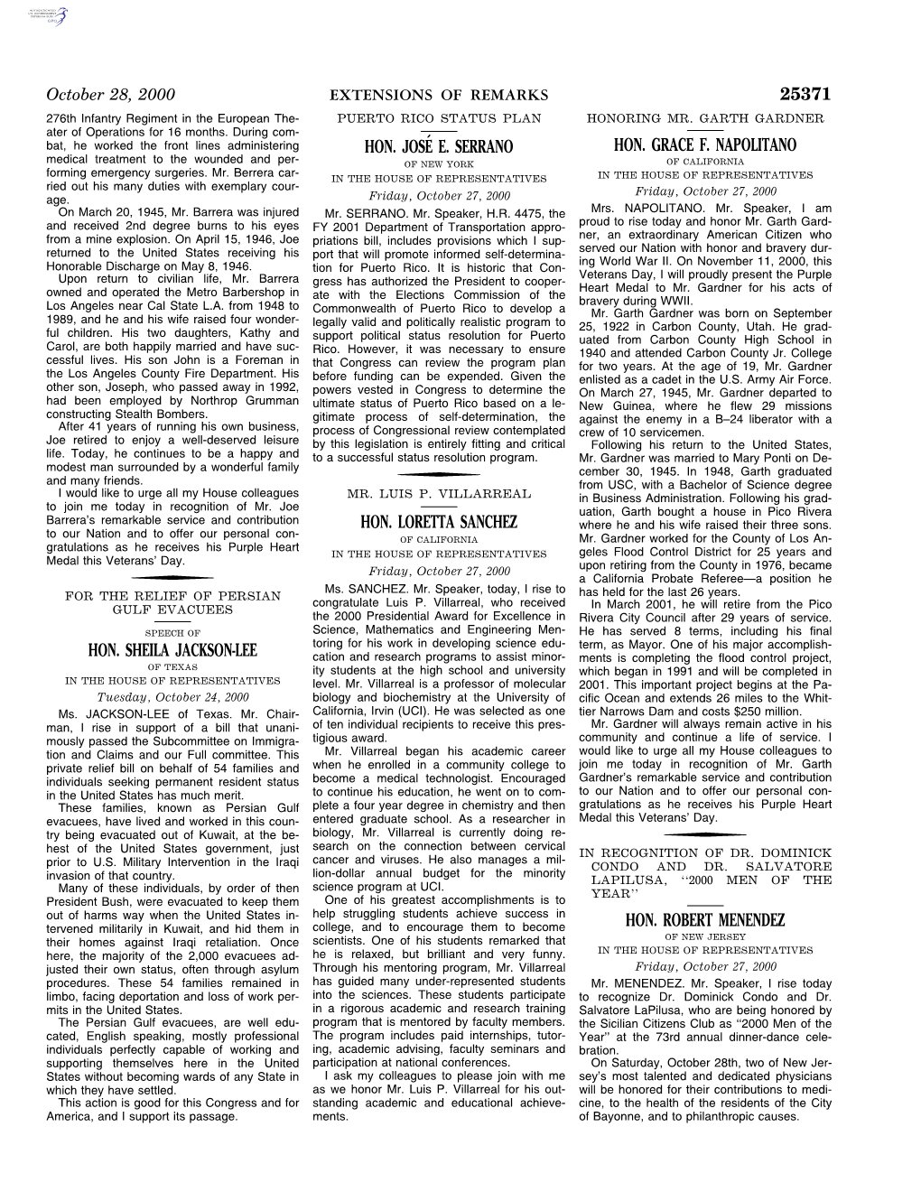 25371 Hon. Sheila Jackson-Lee Hon. Josée. Serrano Hon. Loretta Sanchez Hon. Grace F. Napolitano Hon. Robert Menendez