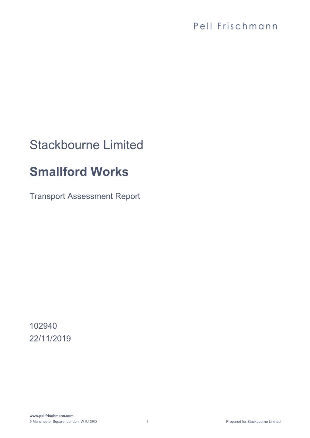 Stackbourne Limited Smallford Works Transport Assessment Report