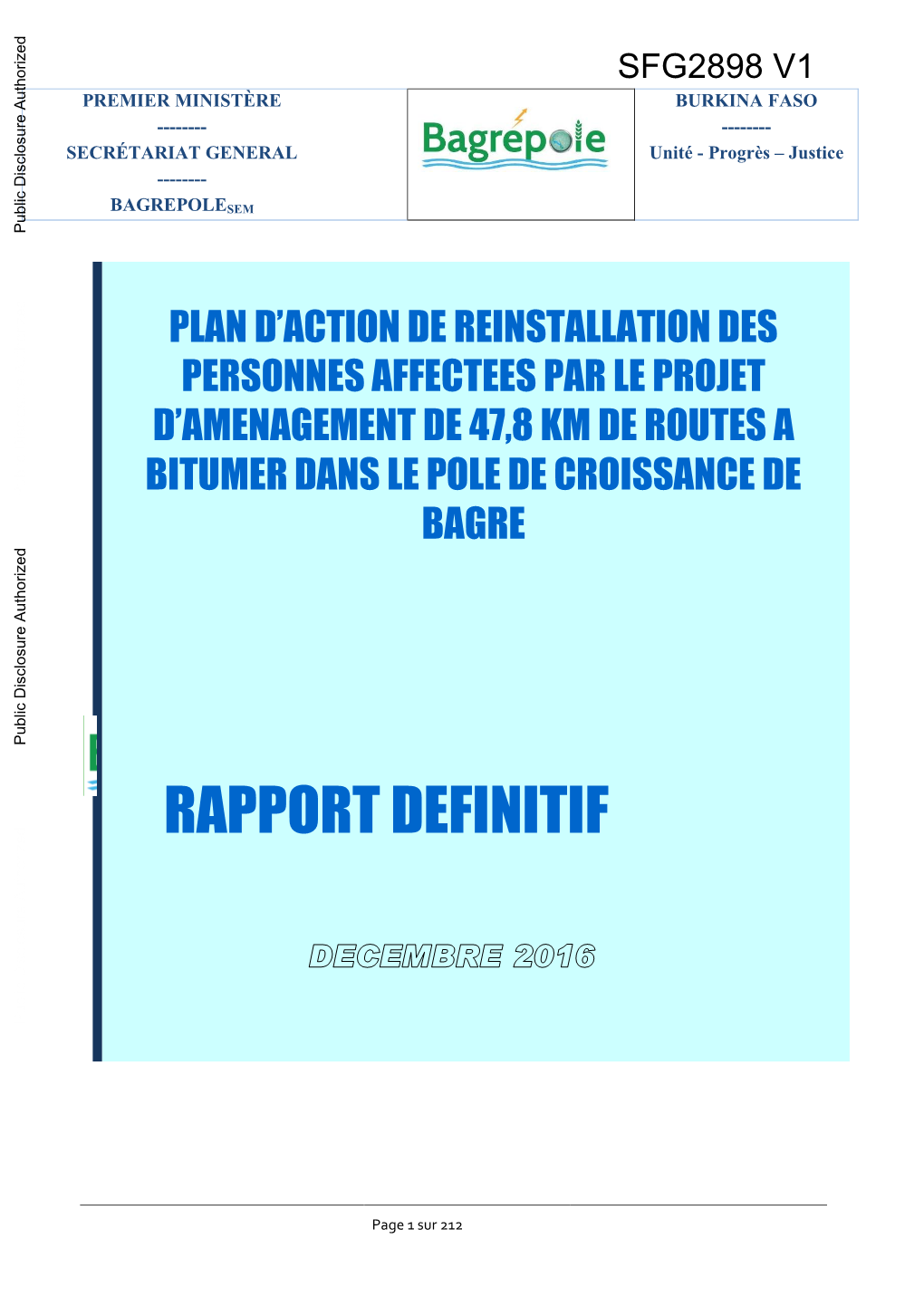 SFG2898 V1 PREMIER MINISTÈRE BURKINA FASO ------SECRÉTARIAT GENERAL Unité - Progrès – Justice ------BAGREPOLESEM Public Disclosure Authorized