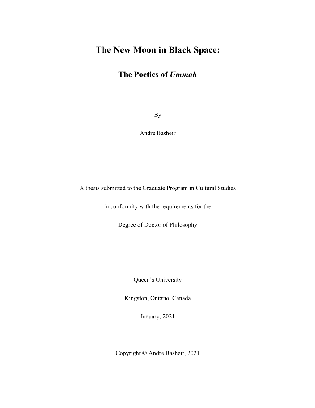 The New Moon in Black Space