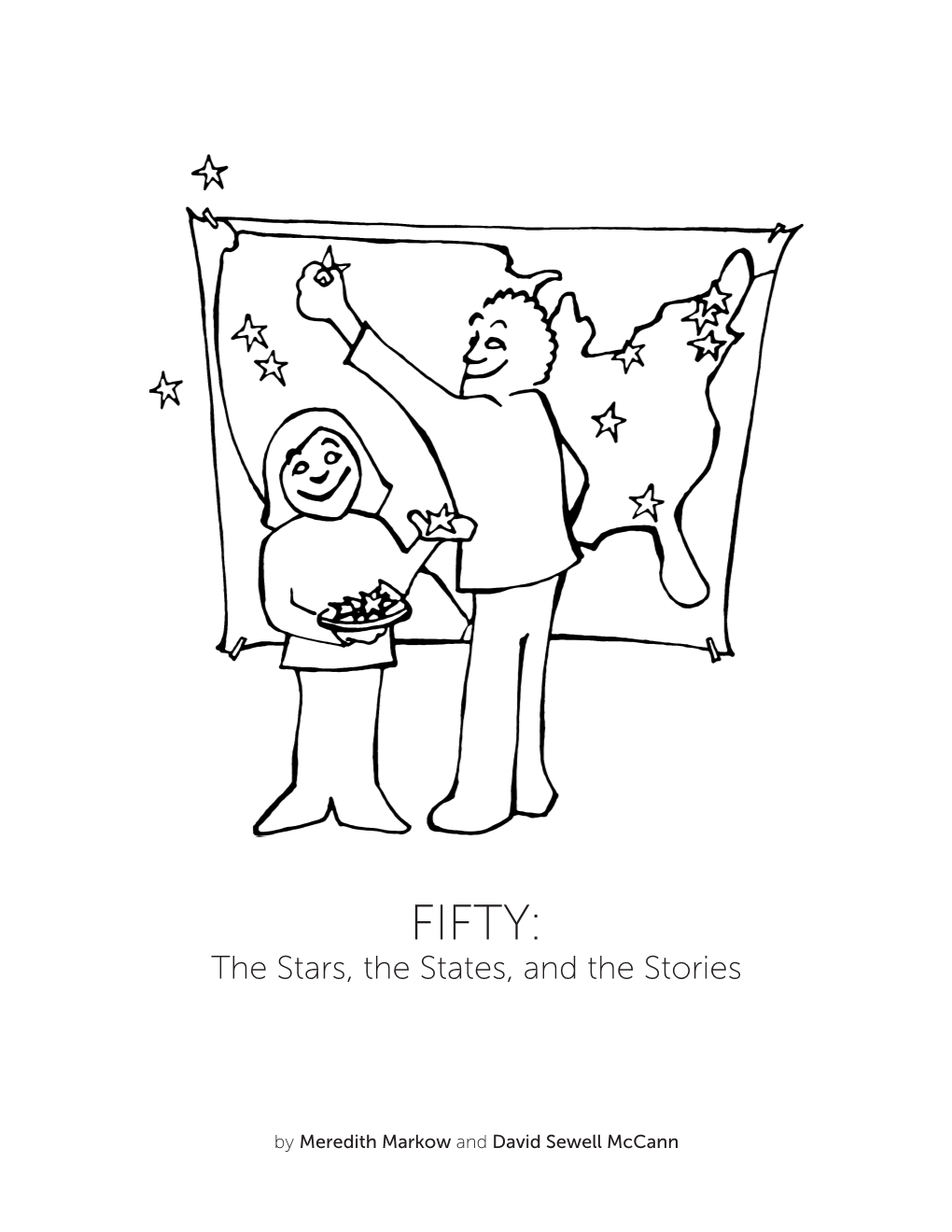 FIFTY: the Stars, the States, and the Stories