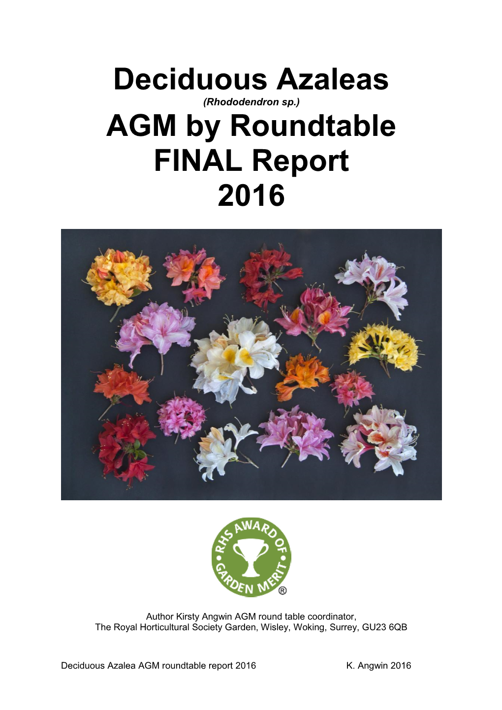 Deciduous Azaleas (Rhododendron Sp.) AGM by Roundtable FINAL Report 2016