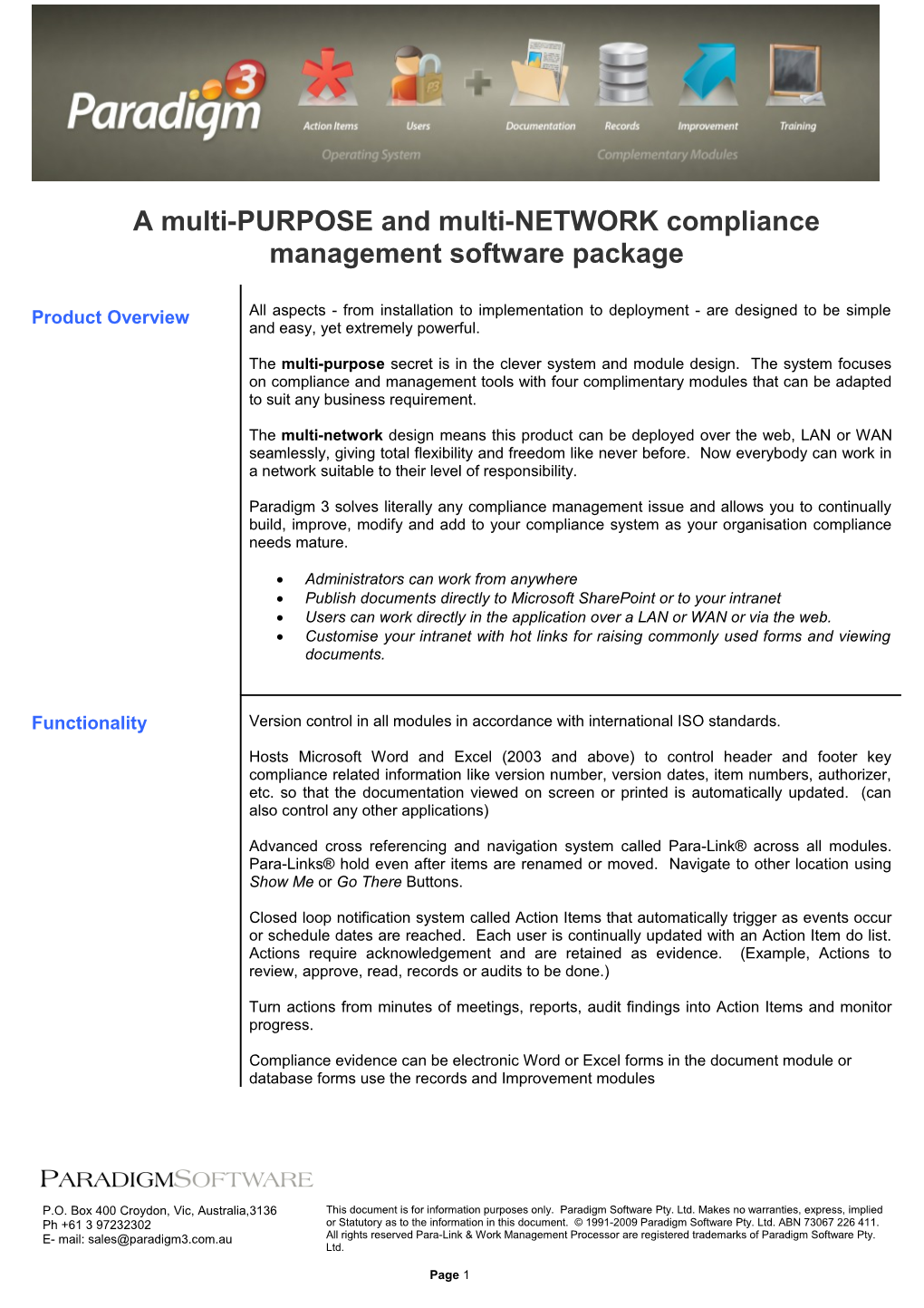 A Multi-PURPOSE and Multi-NETWORK Compliance Management Software Package