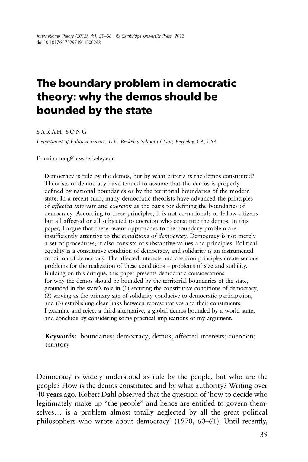 The Boundary Problem in Democratic Theory: Why the Demos Should Be Bounded by the State