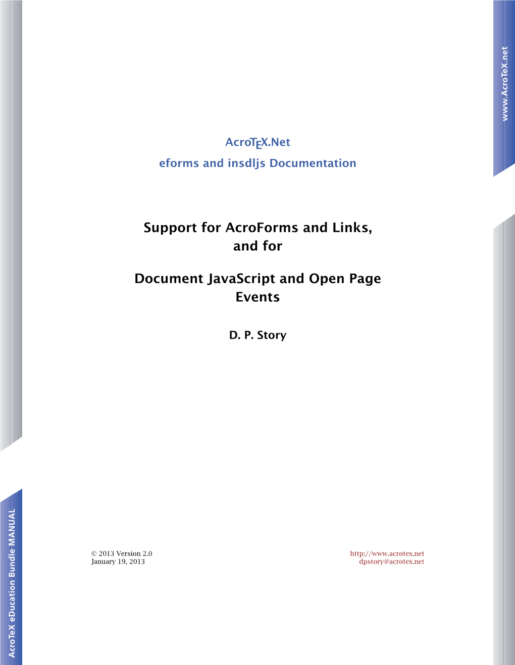 Support for Acroforms and Links, and for Document Javascript and Open