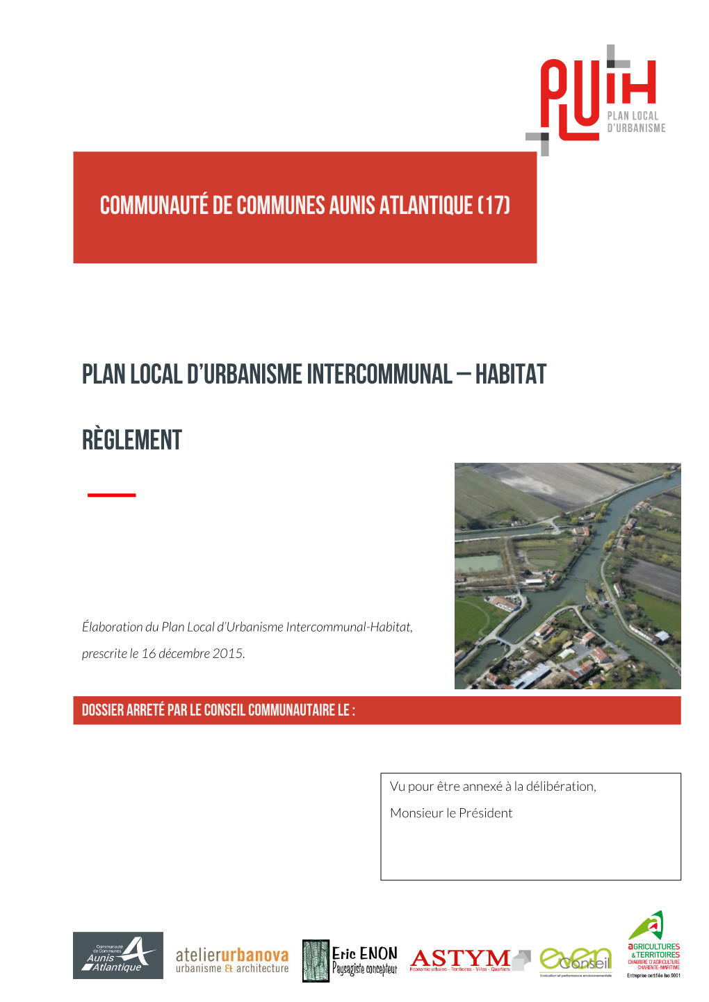 Plan Local D'urbanisme Intercommunal – Habitat Règlement