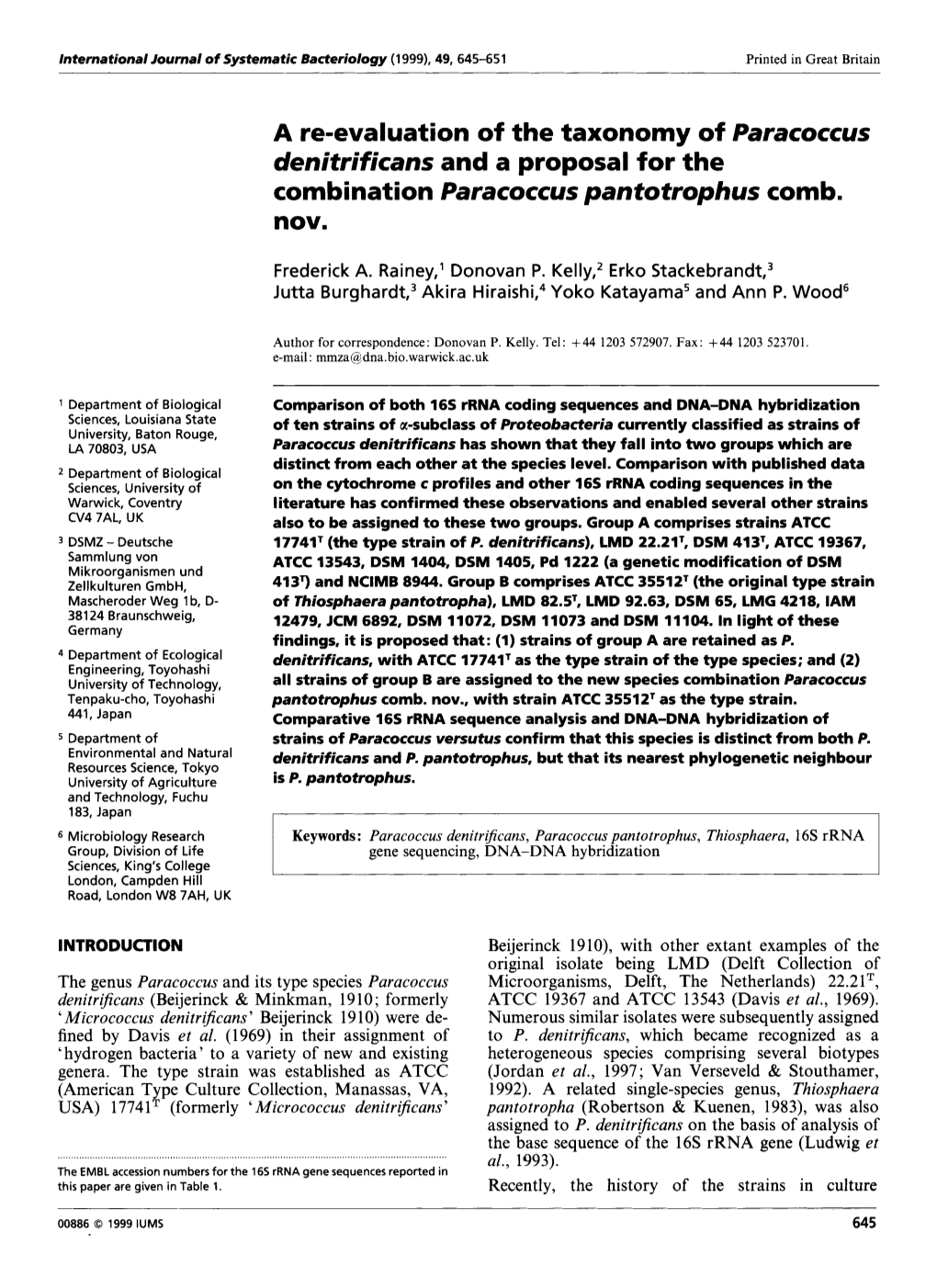 A Re-Evaluation of the Taxonomy of Paracoccus Denitrificans and a Proposal for the Combination Paracoccus Pantotrophus Comb