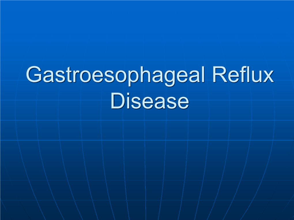 Gastroesophageal Reflux Disease Definition