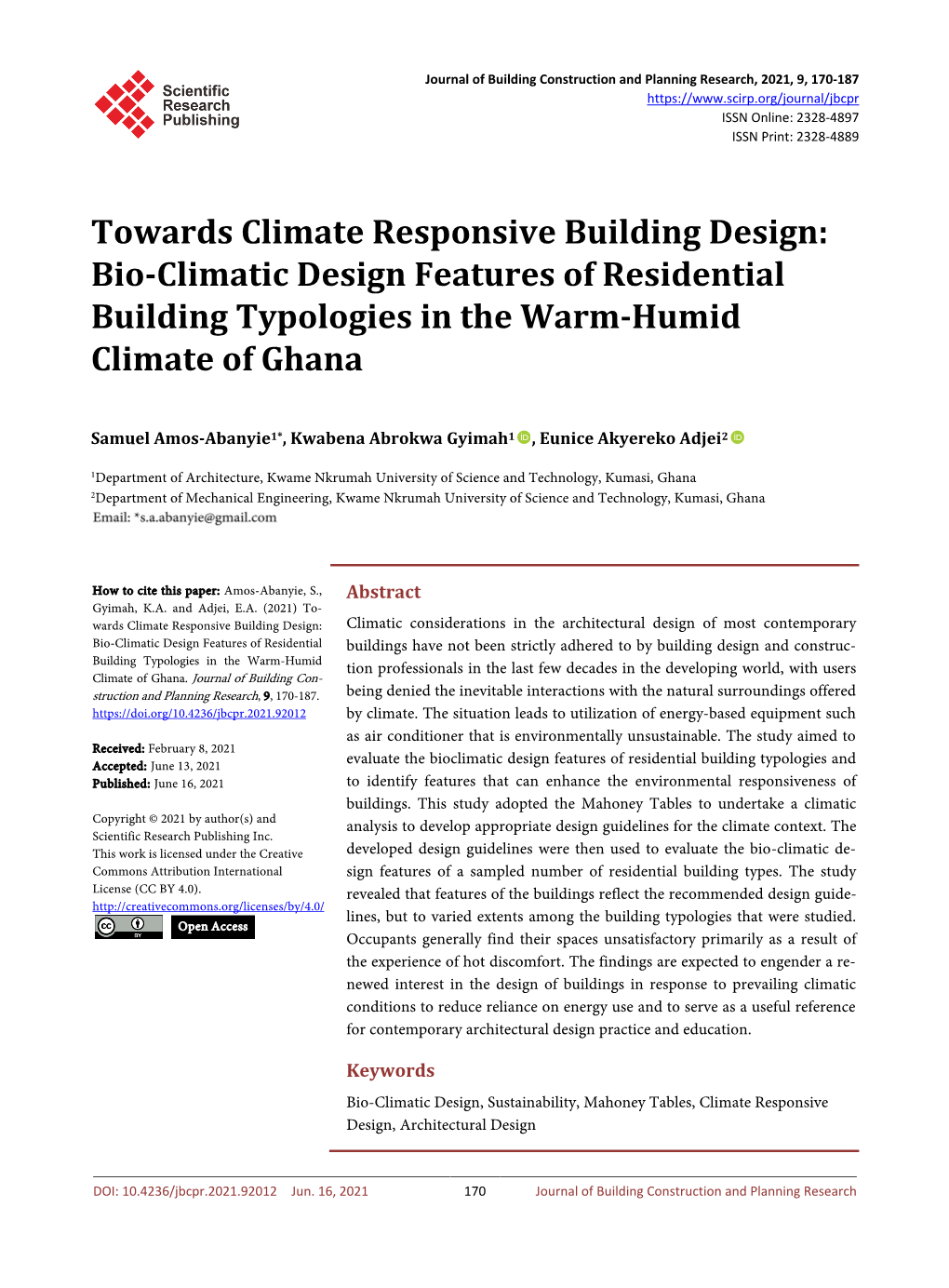 Towards Climate Responsive Building Design: Bio-Climatic Design Features of Residential Building Typologies in the Warm-Humid Climate of Ghana