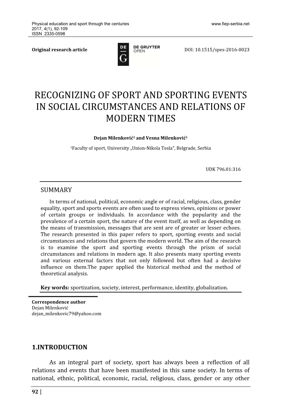Recognizing of Sport and Sporting Events in Social Circumstances and Relations of Modern Times
