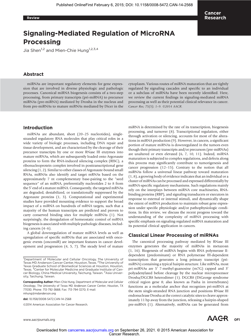 Signaling-Mediated Regulation of Microrna Processing Jia Shen1,2 and Mien-Chie Hung1,2,3,4