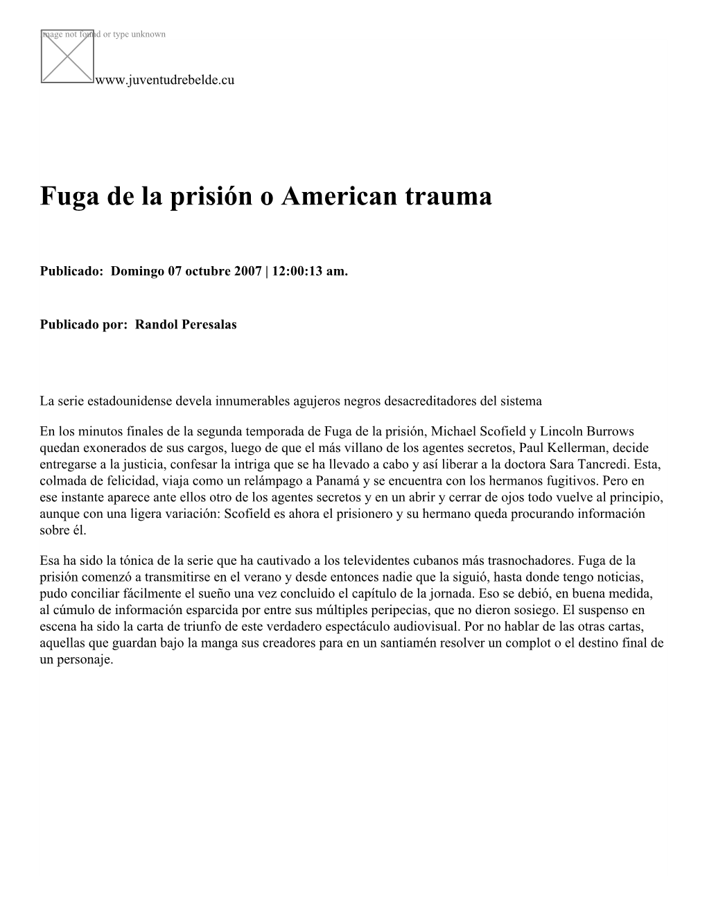 Fuga De La Prisión O American Trauma