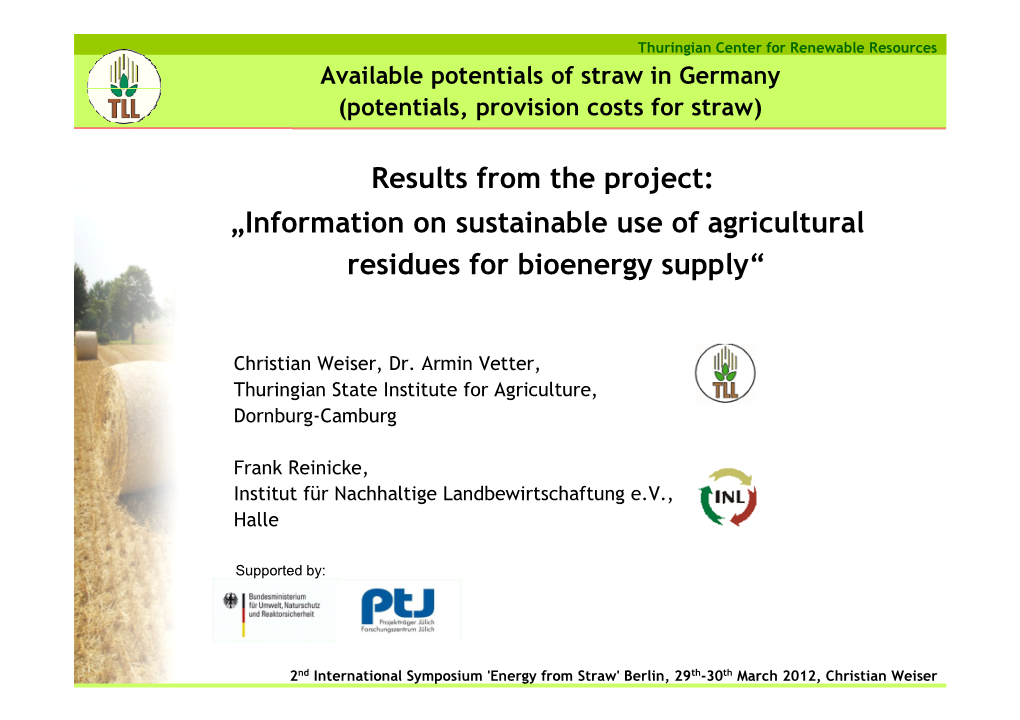 Information on Sustainable Use of Agricultural Residues for Bioenergy Supply“