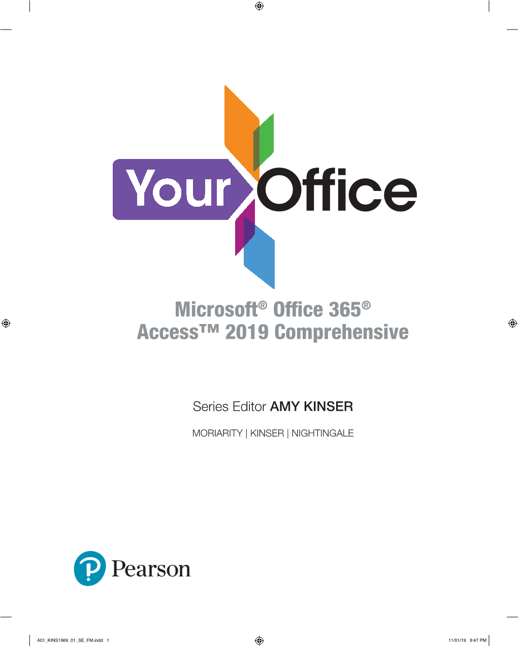 Microsoft® Office 365® Access™ 2019 Comprehensive