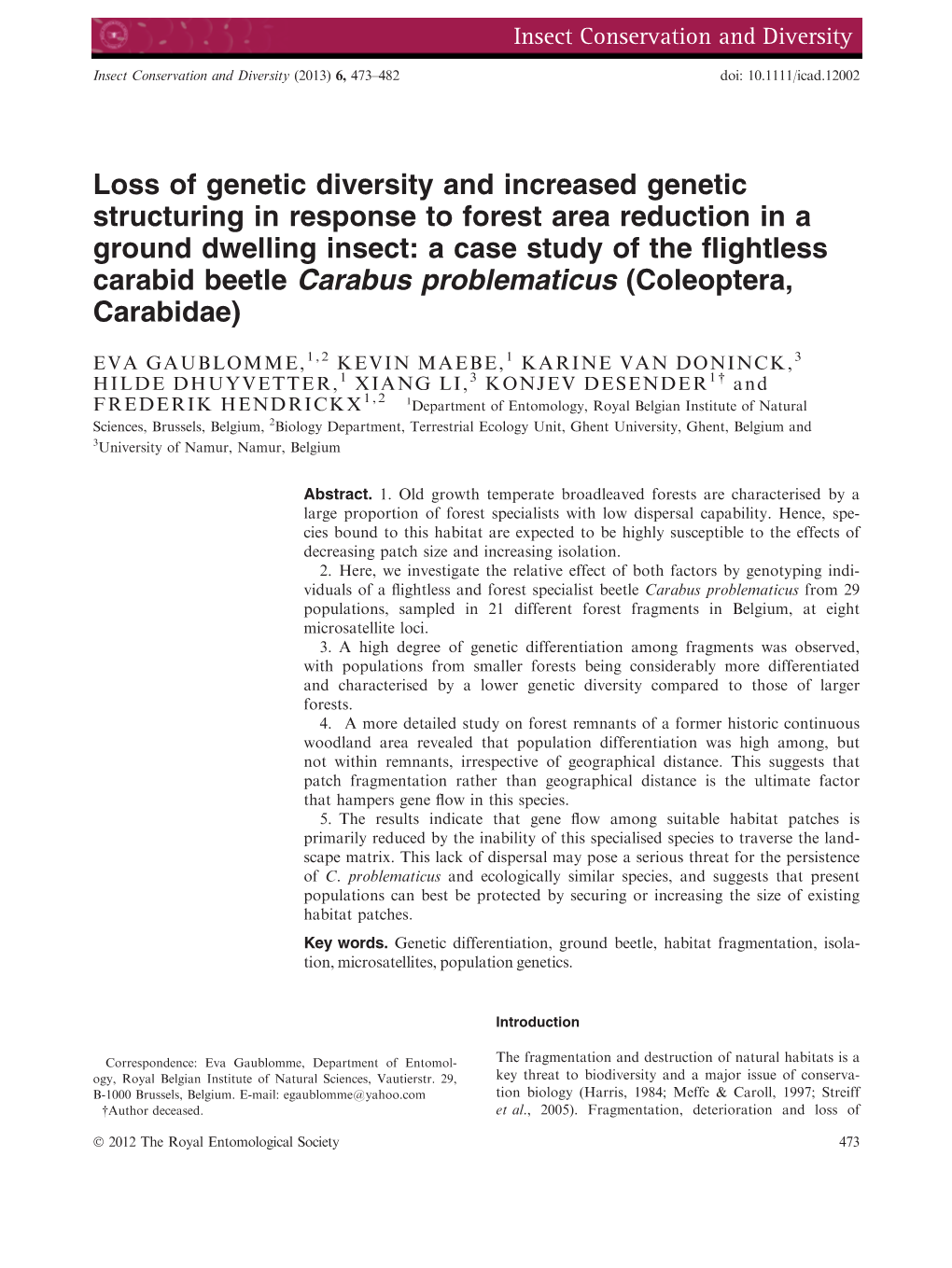 Loss of Genetic Diversity and Increased Genetic