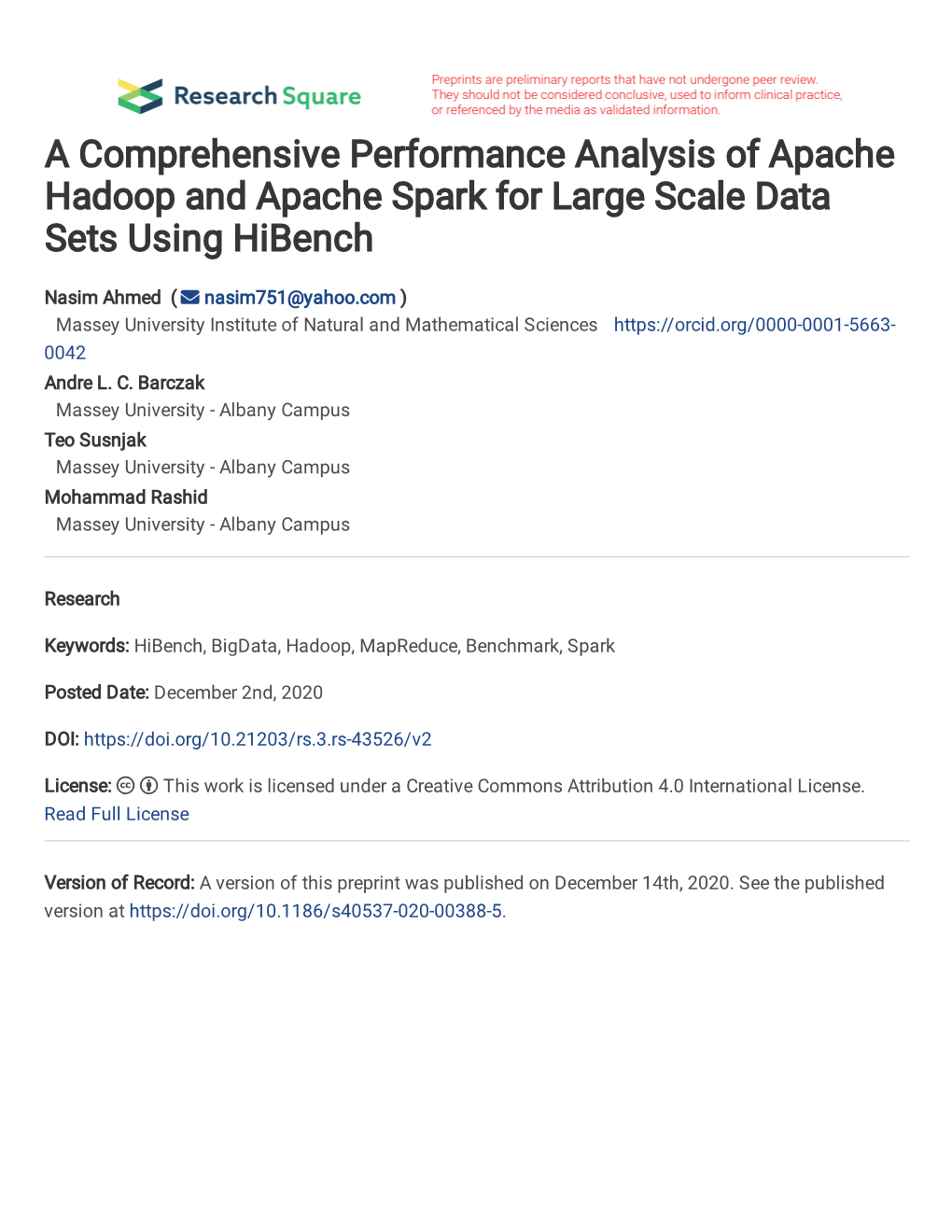 A Comprehensive Performance Analysis of Apache Hadoop and Apache Spark for Large Scale Data Sets Using Hibench