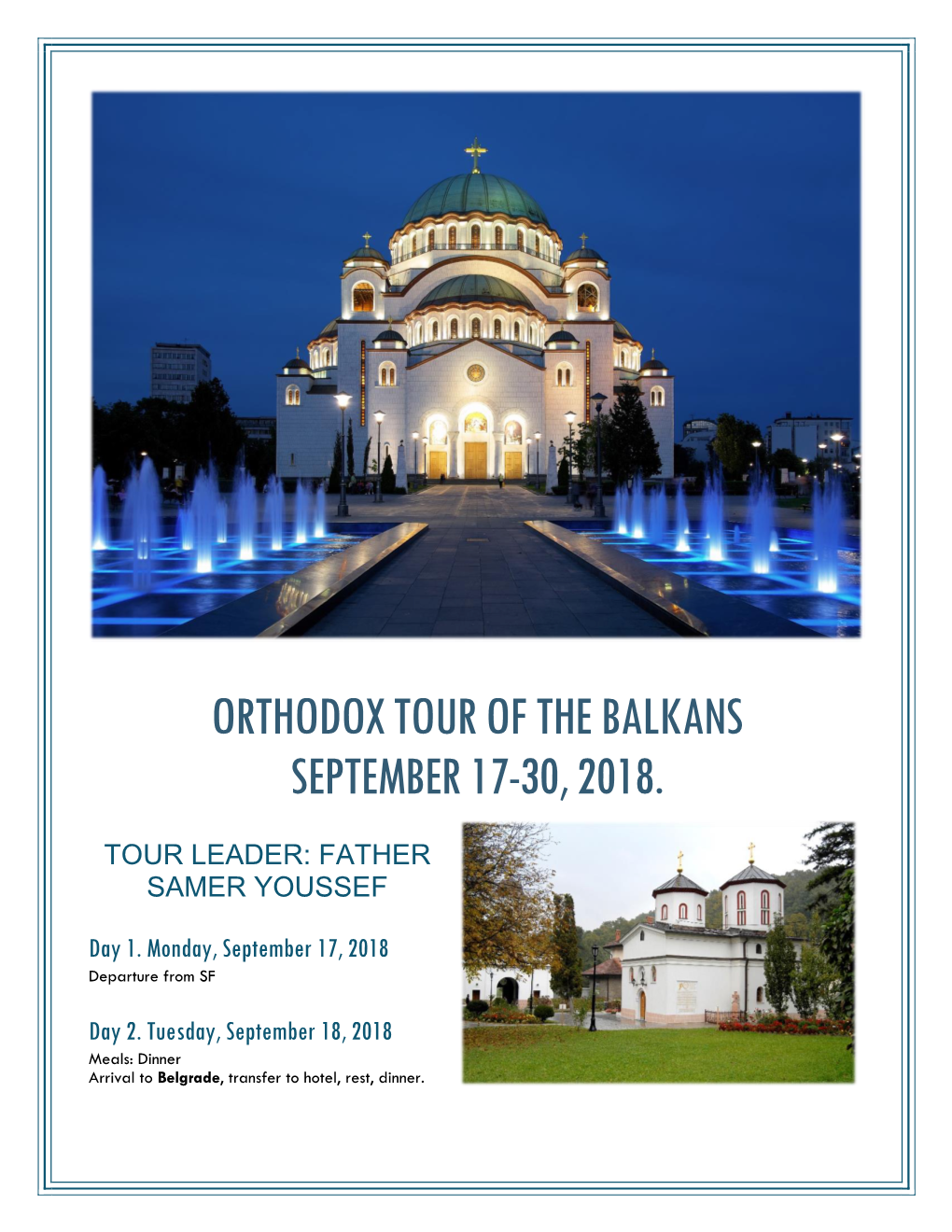 Orthodox Tour of the Balkans September 17-30, 2018