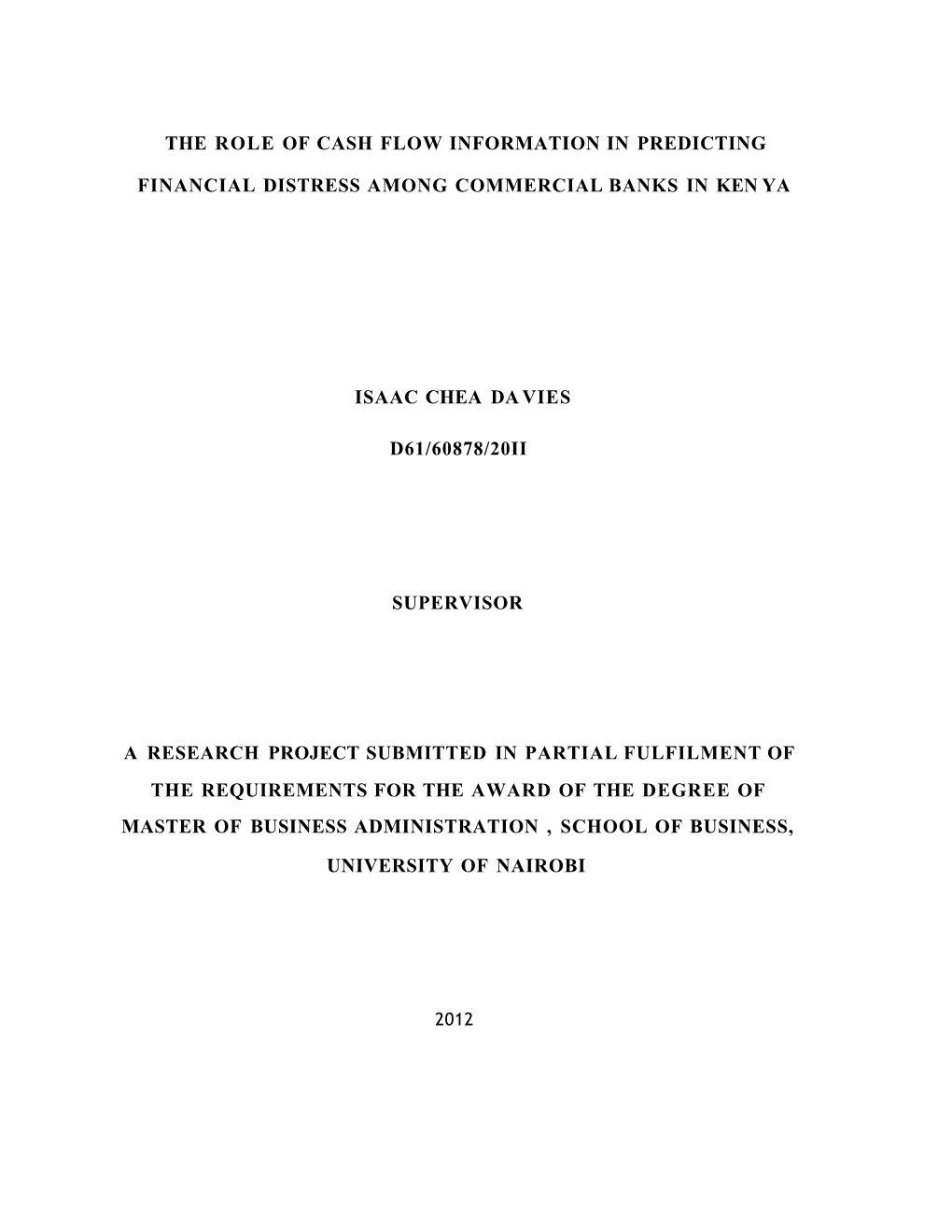 The Role of Cash Flow Information in Predicting Financial Distress Amongst Commercial Banks in Kenya