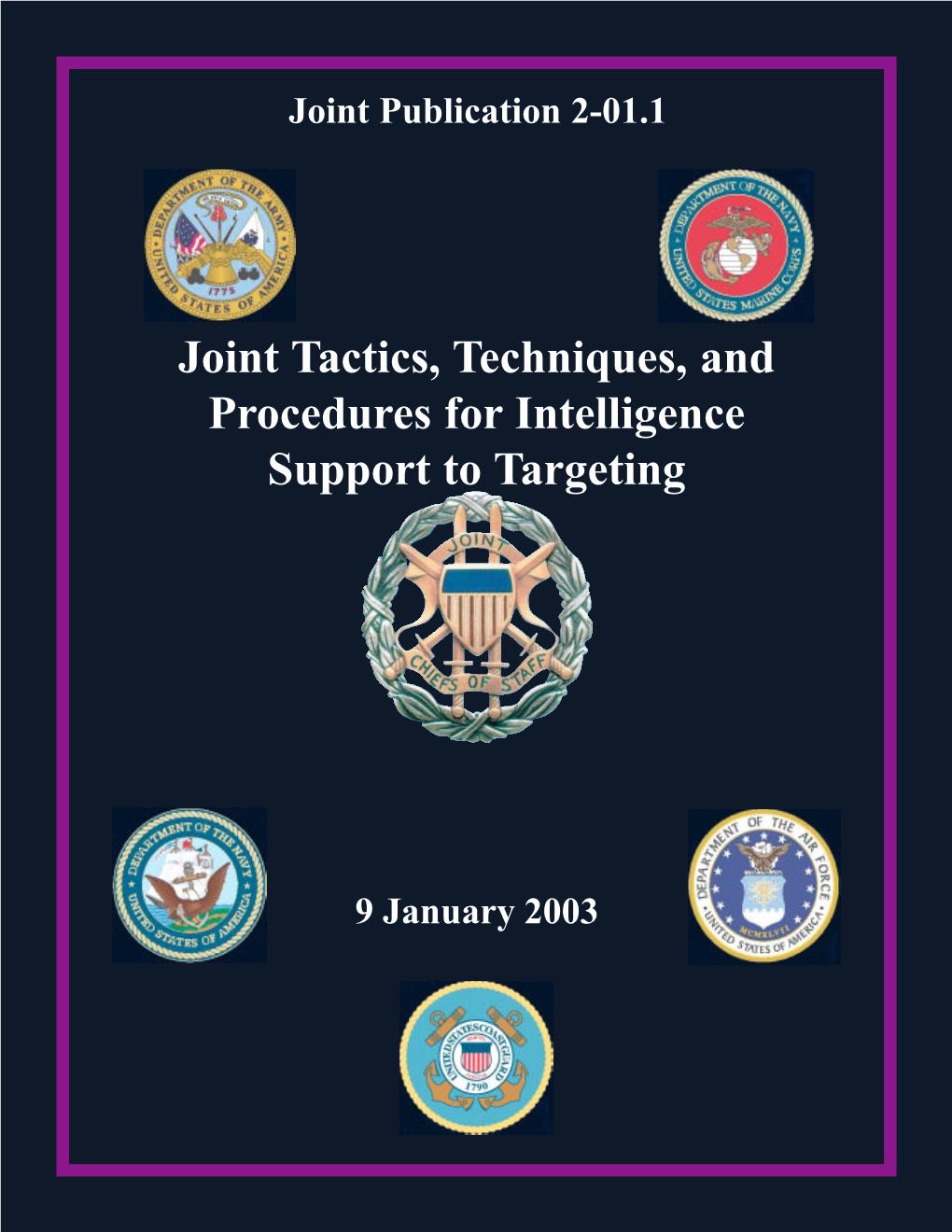 JP 2-01.1, Joint Tactics, Techniques, and Procedures for Intelligence
