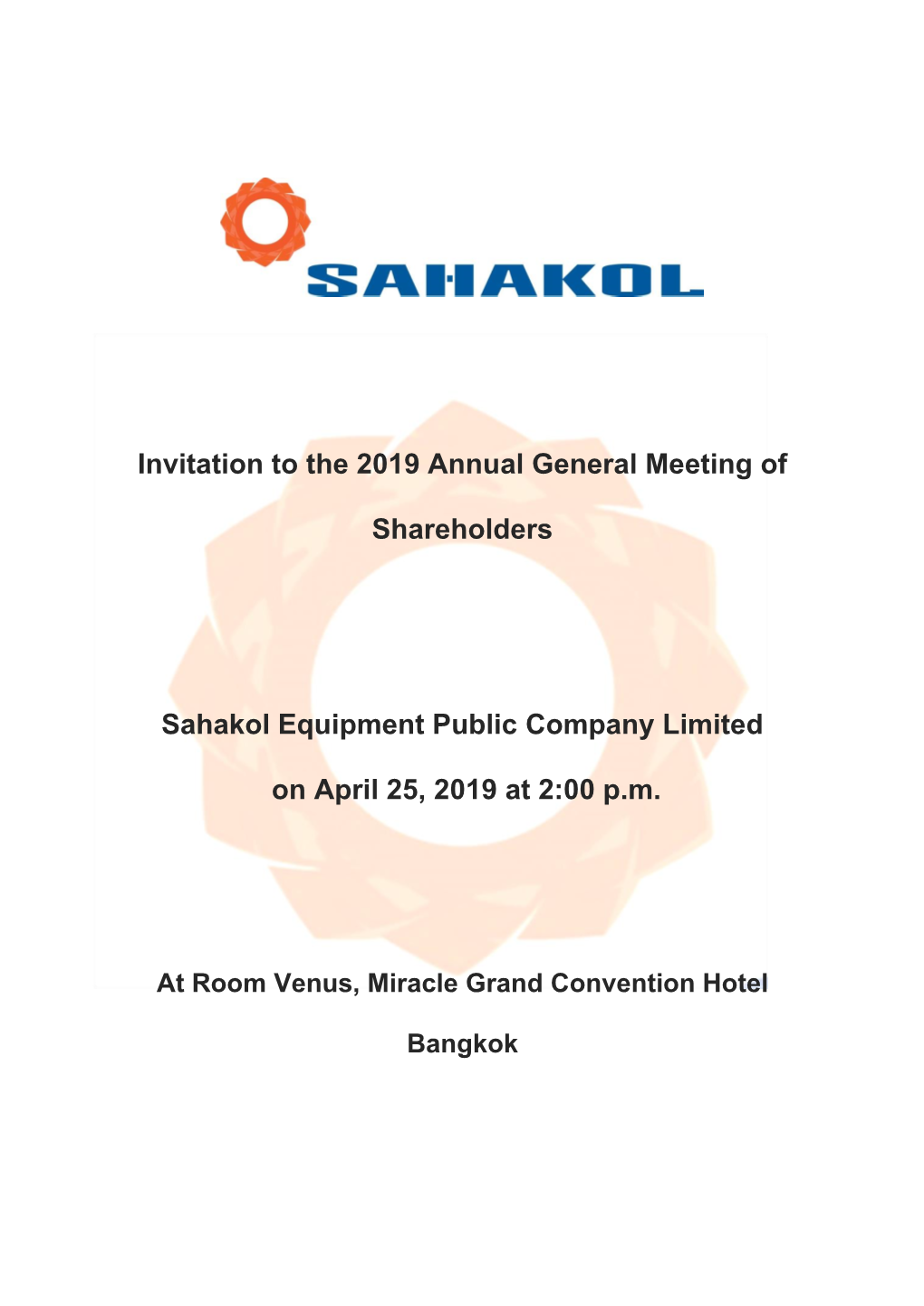 Invitation to the 2019 Annual General Meeting of Shareholders Sahakol
