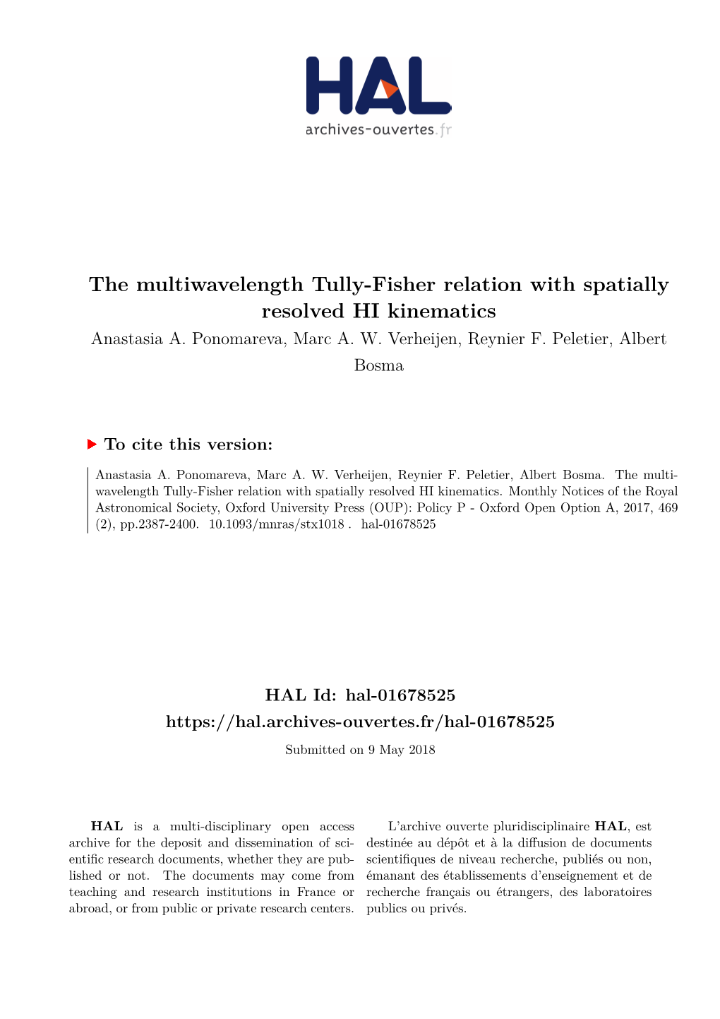 The Multiwavelength Tully-Fisher Relation with Spatially Resolved HI Kinematics Anastasia A