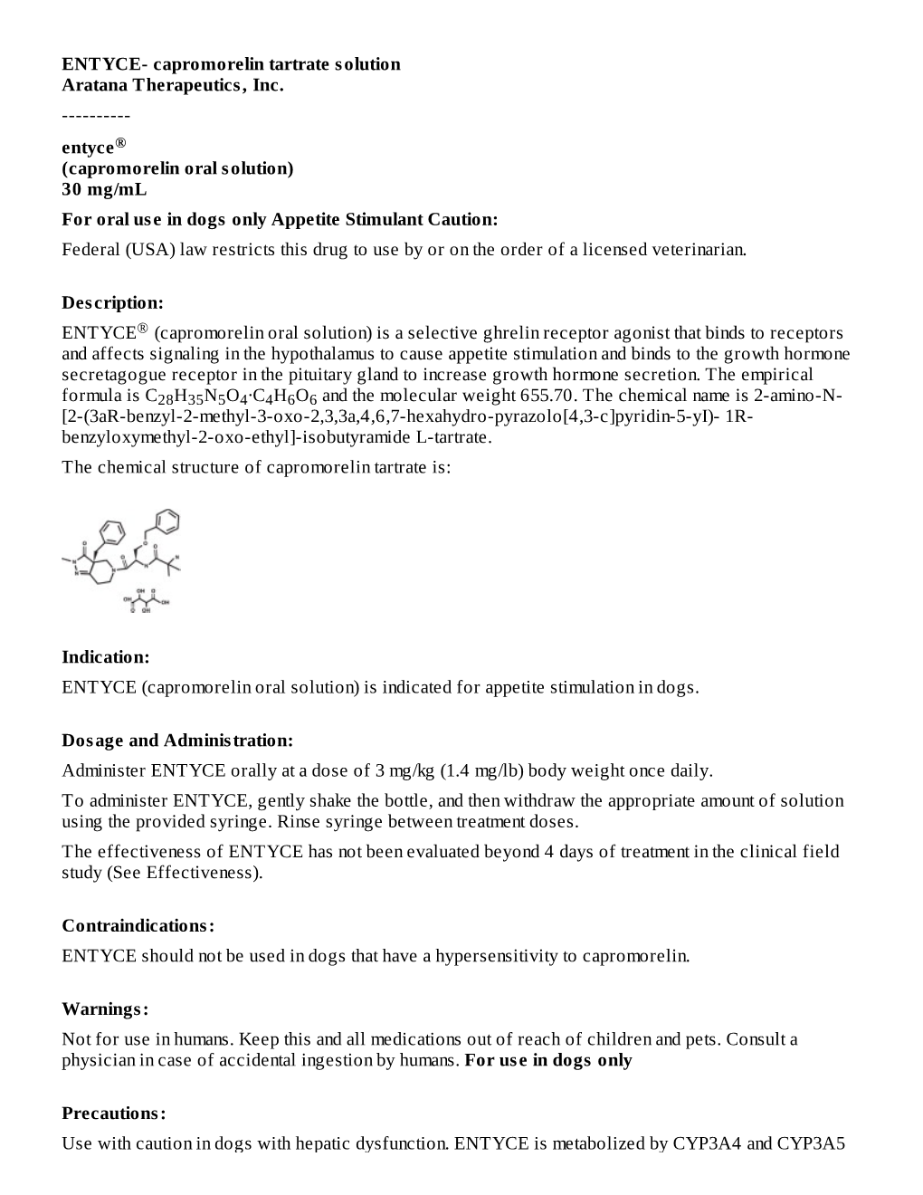 Entyce®(Capromorelin Oral Solution)