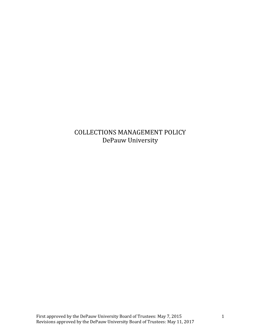 COLLECTIONS MANAGEMENT POLICY Depauw University