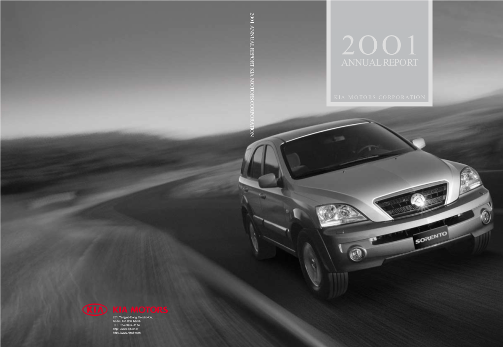 Annual Report Kia Motors Corporation 2Oo1 Annual Report