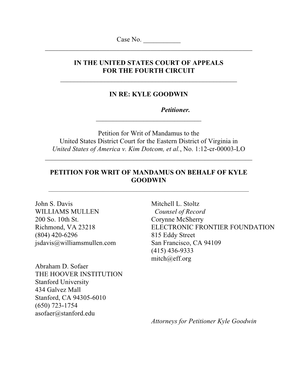 Writ of Mandamus to the United States District Court for the Eastern District of Virginia in United States of America V