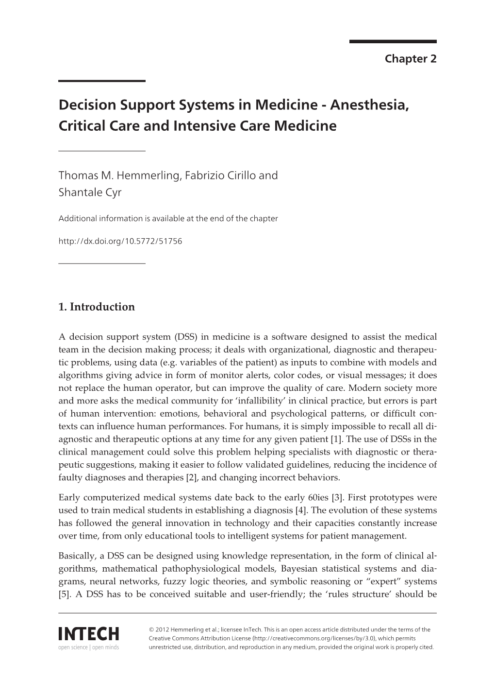 Decision Support Systems in Medicine - Anesthesia, Critical Care and Intensive Care Medicine